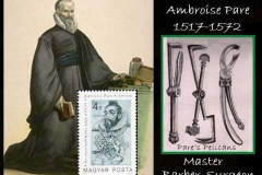 Ambrois Pare-The Master Barber Surgeon